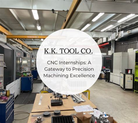 cnc machining internship shelbyville in|internship for cnc engineer.